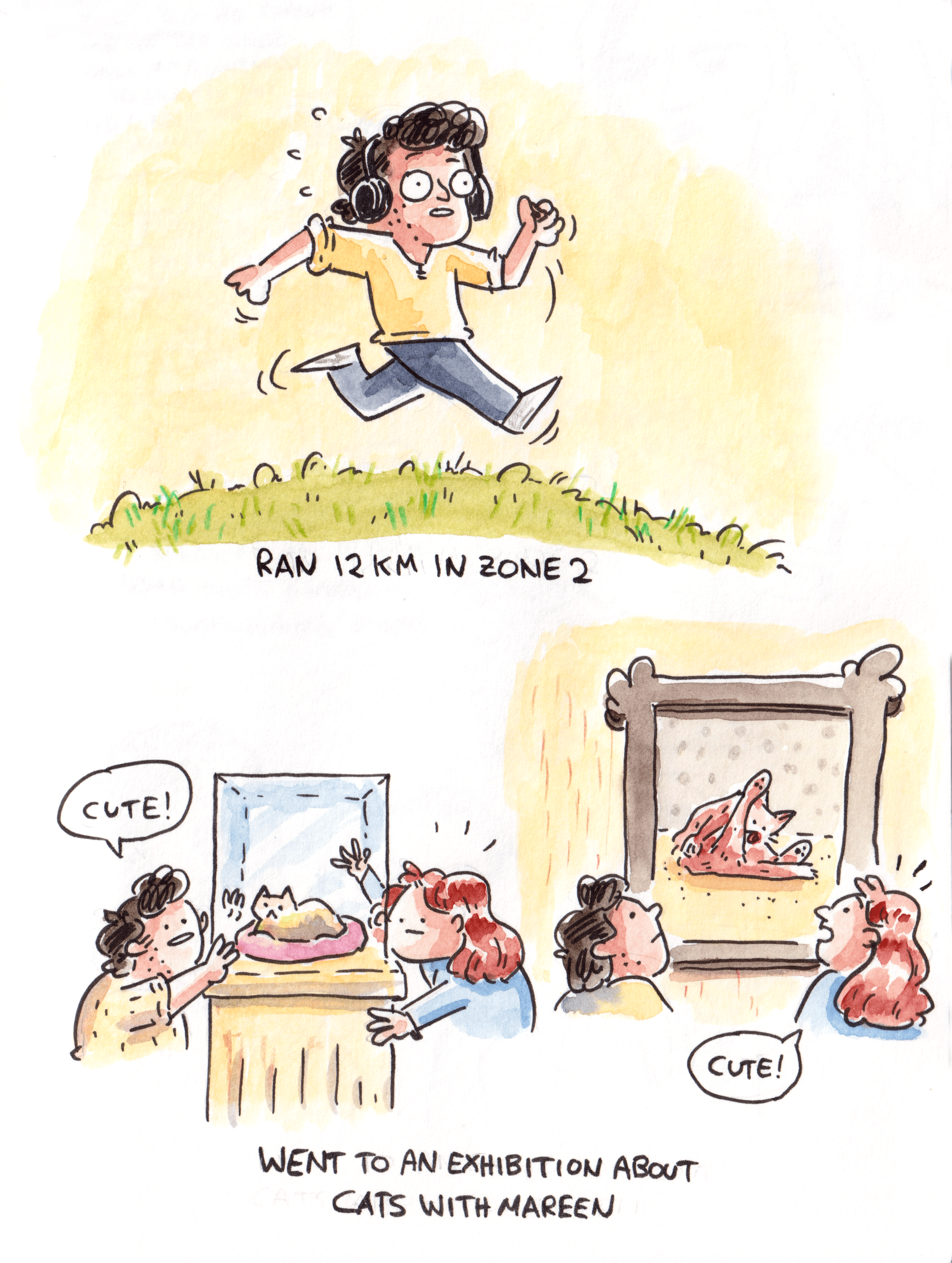 Give me a run, an exhibition and good company and I'm having a good day.