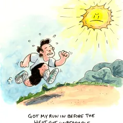 The hardest days are the ones when my run is the only usable material for my comic journal. It feels like there are only so many ways I can draw on it (pun intended) without repeating myself. This one was a close call, and I was glad I found a way to tie it to the sweltering heat that shaped the rest of the day.
